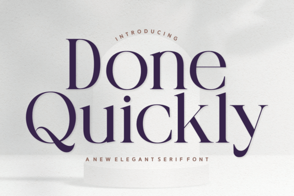Done Quickly: A Serif Font Built for Modern Web Design