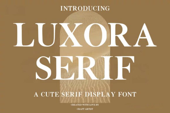 Luxora Serif: A Display Font for Digital Brand Trust