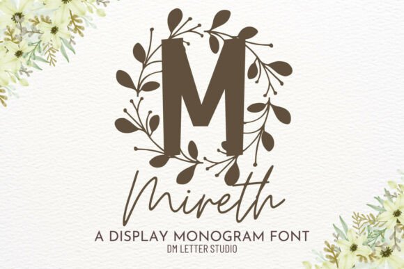 Mireth Monogram: A Refined Typeface for Modern Branding