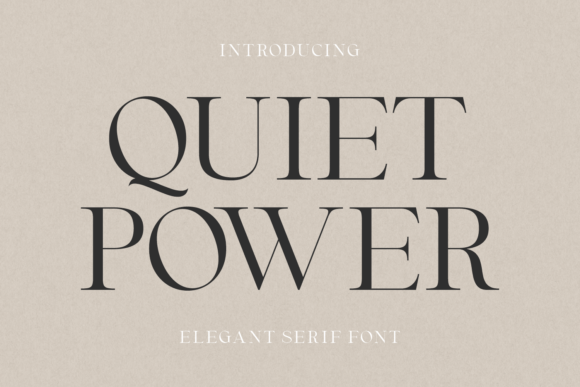Quiet Power: An Elegant Serif Font for Understated Branding